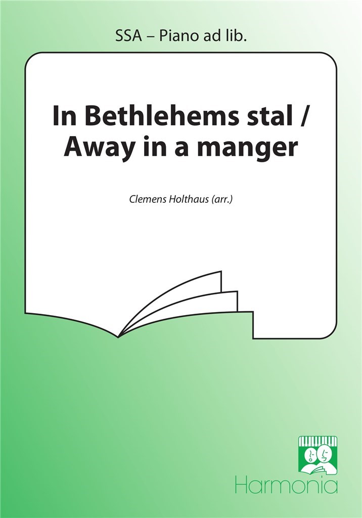 In Bethlehems stal / Away in a manger